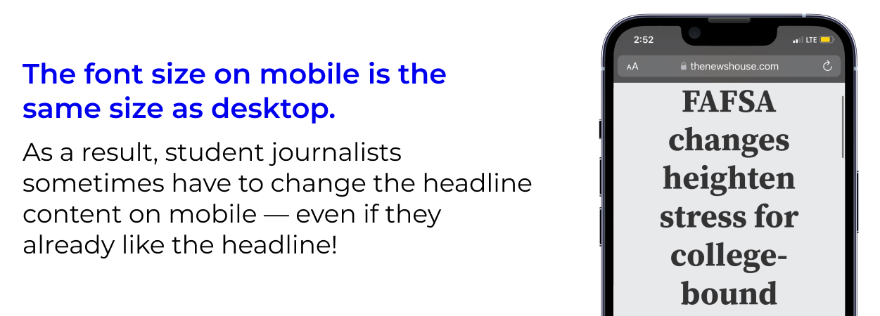 Graphic showing a workaround student journalists have to do for mobile headlines.